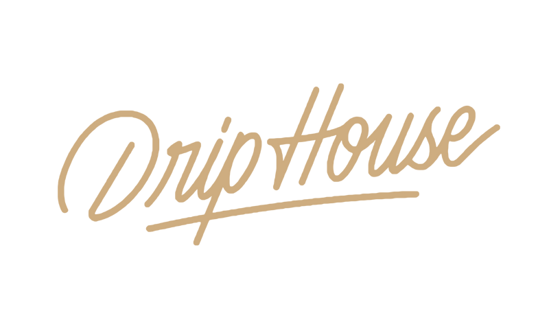 Drip House